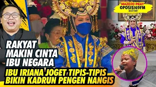 Mazdjo Pray: KITA GEMBIRA IBU IRIANA IKUT JOGET MERAKYAT BARENG FAREL PRAYOGA‼️ (OPOSISI 69 FM #201)