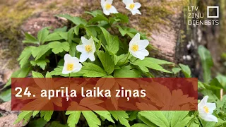 24. aprīļa laika ziņas