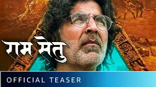 Ram Setu Teaser | Akshay Kumar, Jacqueline Fernandez, Nushrat bharucha | Ram Setu Trailer