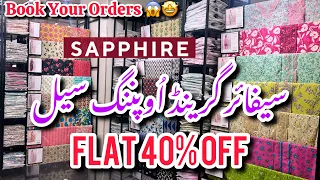 Sapphire Flat 40% Off Grand Opening Sale On Entire Summer Collection 2024 #sale #sapphire