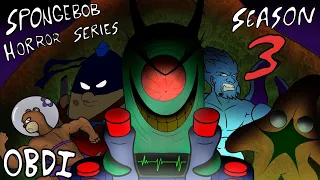 The Bikini Bottom HORROR! (Season 3 Complete)