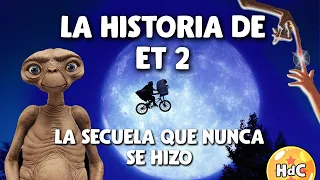 La historia de ET: origen de la película y de su fallida secuela