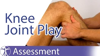 Joint Play: Knee