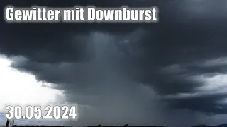 Blitzschläge, Downburst, Hagel und heftiger Starkregen! Gewitter im Burgenland 30.05.2024