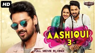 AASHIQUI 3 South Indian Movies Dubbed In Hindi Full Movie | Hindi Dubbed Full Action Romantic Movie
