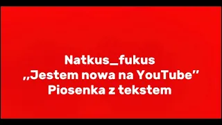 JESTEM NOWA NA YOUTUBE (Official music wideo)