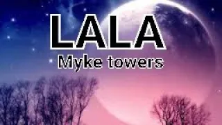 Myke towers -  LALA ( Traduction français) @MykeTowers