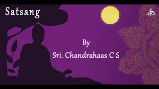 Dr. C.S. Chandrahaas | Satsang Season 6 Episode 6 |Miracles & Experiences of Sri Sathya Sai Baba