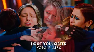 Kara & Alex - I Got You, Sister (Supergirl)