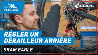 Régler un dérailleur arrière Sram Eagle 12 vitesses | Dans l'Atelier