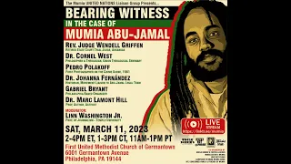 [LIVE] Bearing Witness in the Case of Mumia Abu-Jamal (March 11 @ 2pm ET)