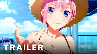 The Quintessential Quintuplets (New Anime) - Official (Main) Trailer 2 | English Subtitles