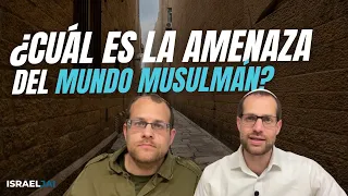 ¿CUÁL ES LA AMENAZA DEL MUNDO MUSULMÁN? - ISRAELJAI