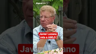 Javier Lozano reta a AMLO #short #4t #amlo #morena #javierlozano