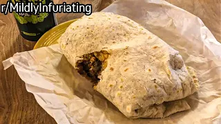 r/MildlyInfuriating | This Bite from a Burrito...