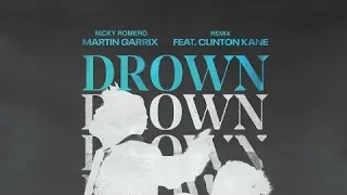 Martin Garrix & Clinton Kane - Drown (Nicky Romero Remix) [Instagram Live]