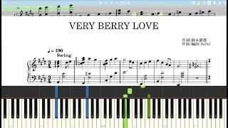 【シャニマス】VERY BERRY LOVE【ピアノ楽譜】