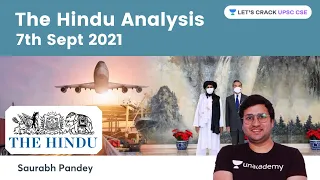 The Hindu Newspaper Editorial Analysis 7th Sep 2021 | Current Affairs | UPSC CSE | Saurabh Pandey