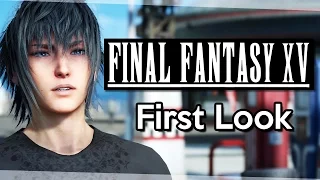 Final Fantasy XV First Look - Tutorial & First Hour [FF15 Let's Play Part 1]