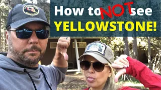 RV Living | Yellowstone National Park [Where to NOT Stay] | Changing Lanes!