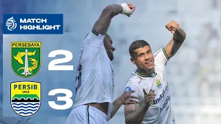 Highlight | Persebaya Surabaya VS Persib Bandung | Pekan 15