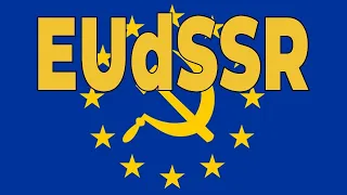 Von der Sowjetunion über die Europäische Union zur Eurasischen Sowjetunion – Expresszeitung 24