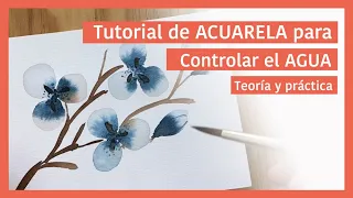 ACUARELAS tutorial para Controlar el AGUA