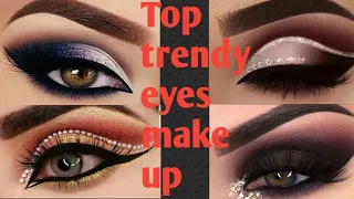 Top trendy eyes make |2022