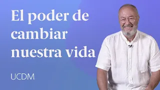 El poder de cambiar nuestra vida 💡 Un Curso de Milagros Enric Corbera