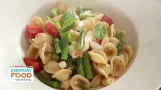 Raw Tomato and Green Bean Pasta - Everyday Food with Sarah Carey