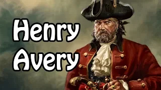 Henry Avery: The King of Pirates (Pirate History Explained)