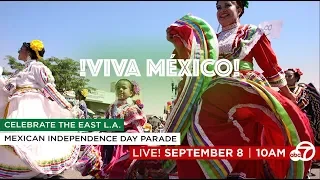 73rd annual East L.A. Mexican Independence Day parade I ABC7