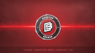 ╣DUBSTEP╠ Staze - Disaster Bass (Original Mix)