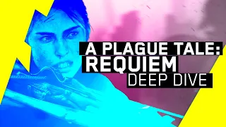 A Plague Tale: Requiem - Deep Dive
