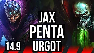 JAX vs URGOT (TOP) | Penta, 12/2/6, Godlike | KR Master | 14.9