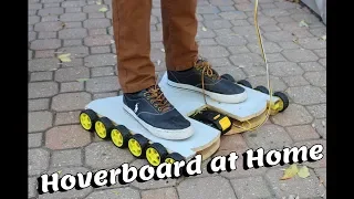 How to make Hoverboard at home in 6 minutes