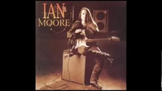 Ian Moore - Satisfied