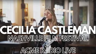 Cecilia Castleman - Nashville Film Festival x Acme Radio Live