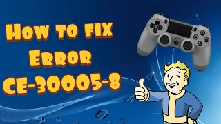 How To Fix PS4 Error CE-30005-8 in 2020 - (Cannot Start The Application) Easiest Way!