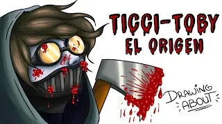 ORIGEN TICCI TOBY | Draw My Life (Creepypasta)