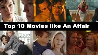 Top 10 Movies like An Affair 2018