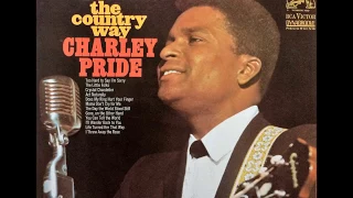 The Day The World Stood Still , Charley Pride , 1967