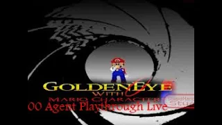 Goldeneye With Mario Characters 00 Agent Playthrough Live Part 1 Of 2