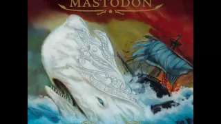 Mastodon - Blood And Thunder