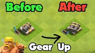 GEAR up Canon level 8 - New features of Clash Of Clans gear up canon