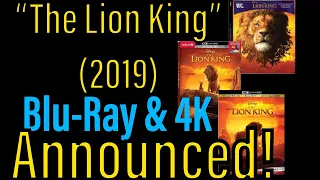 “The Lion King” (2019) Blu-Ray & 4K Release Announced!