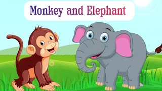 Monkey and Elephant | short moral stories in english | children's bedtime stories |  cartoon story