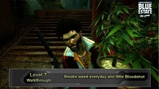 Blue Estate - Level 7 - Smoke weed everyday and little Bloodshot [Ending]