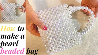 HOW TO MAKE A PEARL BEADED BAG//HOW TO MAKE A BEADED BAG /BEADED BAG TUTORIAL/HOW TO MAKE A BEAD BAG