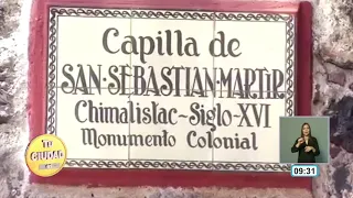 Reportaje especial  - Pueblo de Chimalistac